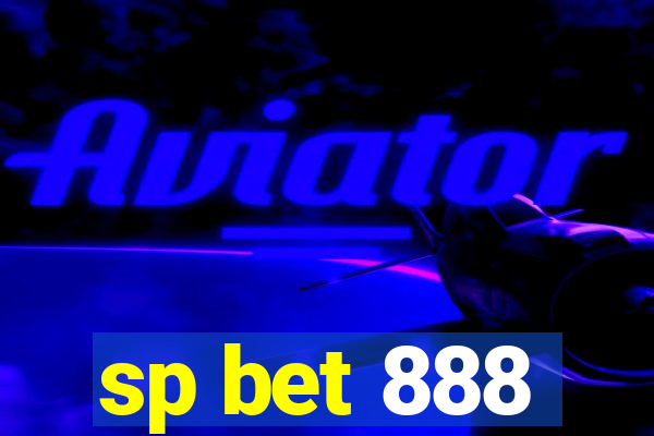 sp bet 888